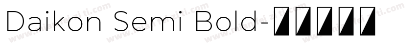 Daikon Semi Bold字体转换